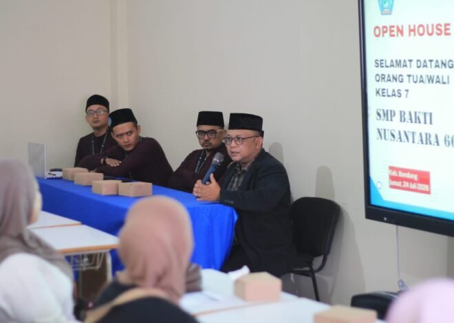 Open House SMP Bakti Nusantara 666, Perkuat Sinergi Sekolah dan Orang Tua dalam Membangun Generasi Berkarakter